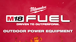 2725_2726_2728 M18_FUEL_Outdoor_Power_Family