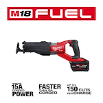 Image of the M18 FUEL™ SUPER SAWZALL® Reciprocating Saw. The saw is red and black with a "Milwaukee" logo, featuring a battery pack at the bottom. Text highlights features: generates power equal to 15A corded, operates faster, and makes up to 150 cuts per charge.