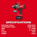 The image shows an M18 FUEL™ 1" High Torque Impact Wrench w/ ONE-KEY™ against a red background. Specifications: Fastening Torque 1,500 ft-lbs, Nut-Busting Torque 1,800 ft-lbs, RPM 0-1,650, IPM 0-2,450, Length 10.9", Weight 13 lbs.