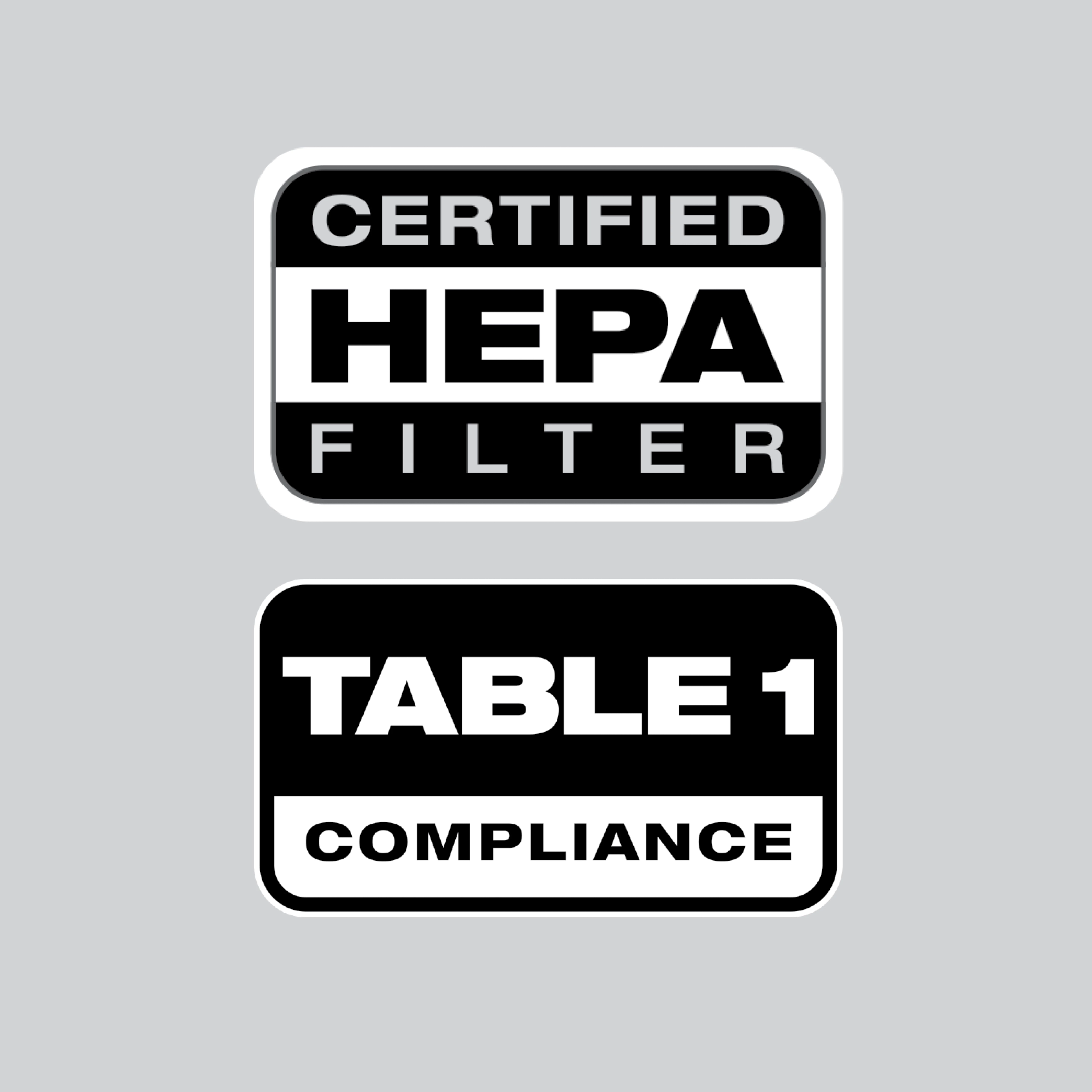 Image of two logos: "CERTIFIED HEPA FILTER," and "TABLE 1 COMPLIANCE"