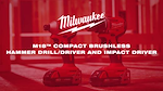 M18 COMPACT BRUSHLESS HAMMER DRILL-DRIVER AND IMPACT DRIVER